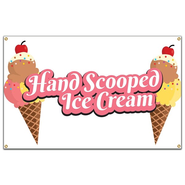 Signmission Hand Scooped Ice Cream Banner Concession Stand Food Truck Single Sided B-60 Hand Scooped Ice Cream19 - main